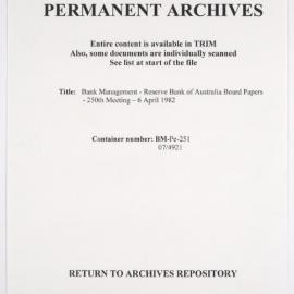 Bank Management - Reserve Bank of Australia Board Papers - 250th Meeting - 6 April 1982