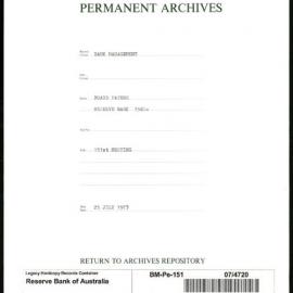 Bank Management - Reserve Bank of Australia Board Papers - 151st Meeting - 25 July 1973
