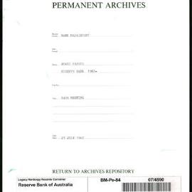 Bank Management - Reserve Bank of Australia Board Papers - 84th Meeting - 27 July 1967