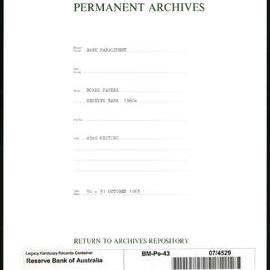 Bank Management - Reserve Bank of Australia Board Papers - 43rd Meeting - 30 - 31 October 1963