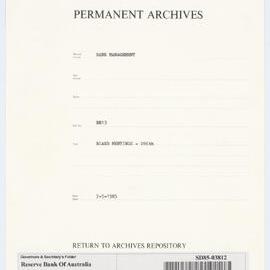 Bank Management - BM 13  Reserve Bank of Australia Board Papers - 286th Meeting - 7 May 1985