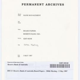 Bank Management - BM 13  Reserve Bank of Australia Board Papers - 308th Meeting - 5 May 1987