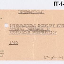 International Department - International Monetary Fund - Special Increases in Australian Subscription - 1960
