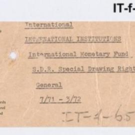 International Department - International Monetary Fund - Special Drawing Rights - General  July 1971 - March 1972
