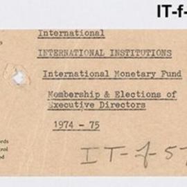 International Department - International Monetary Fund - Membership and Election of Executive Directors - 1974 - 1975