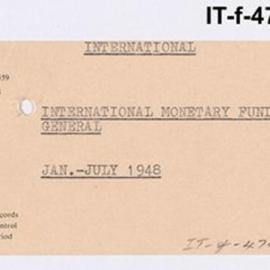 International Department - International Monetary Fund - General - January - July 1948
