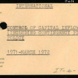 International Department - Control of Capital Inflow (including Contingency Plan) - Policy - 1971 - March 1972