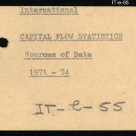 International Department - Capital Flow Statistics - Sources of Data - 1971 - 1974