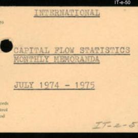 International Department - Capital Flow Statistics - Monthly Memoranda - July 1974 - 1975