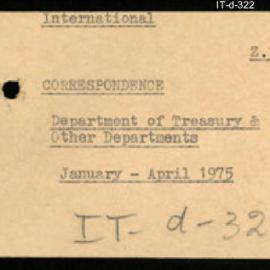International Department - Correspondence - Department of Treasury and Other Departments - January - April 1975