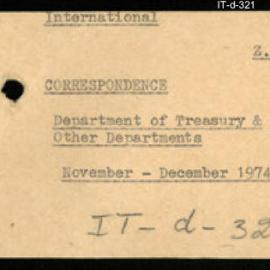 International Department - Correspondence - Department of Treasury and Other Departments - November - December 1974