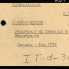 International Department - Correspondence - Department of Treasury and Other Departments - January - May 1974