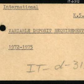 International Department - Variable Deposit Requirement 1972 - 1975
