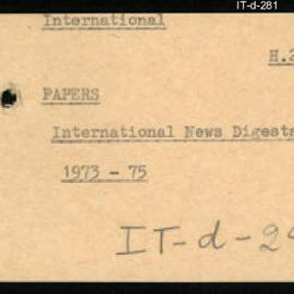International Department - Papers - International News Digest - 1973 - 1975