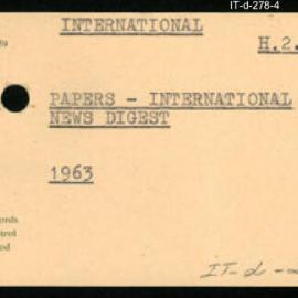International Department - Papers - International News Digest - 1963