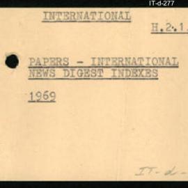 International Department - Papers - International News Digest Indexes - 1969
