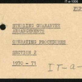 International Department - FEP S8 - Sterling Guarantee Arrangements - Section 2 - Operating Procedures - 1970 - 1971