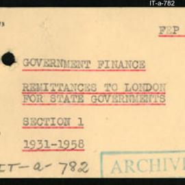 International Department - FEP G3 - Government Finance - Section 1 - Remittances to London for State Governments - 1931 - 1958
