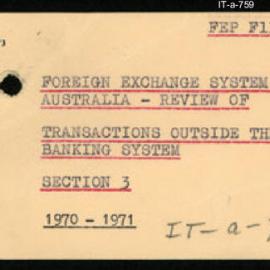 International Department - FEP F11 - Foreign Exchange System in Australia - Review of - Section 3 - Transactions outside the Banking System - 1970 - 1971