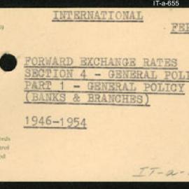 International Department - FEP F1 - Forward Exchange Rates - Section 4 - General Policy - Part 1 - General Policy (Banks and Branches) - 1946 - 1954