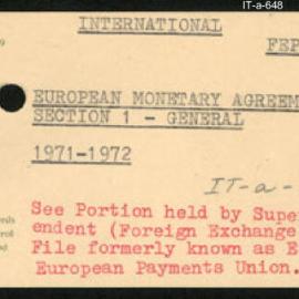International Department - FEP E12 - European Monetary Agreement - Section 1 - General - 1971 - 1972