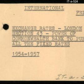 International Department - FEP E3 - Exchange Rates - London - Section 43 - Power of Commonwealth Bank to Publish all the Fixed Rates - 1954 - 1957