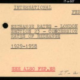 International Department - FEP E3 - Exchange Rates - London - Section 23 - Concession Rates of Exchange - 1929-1958