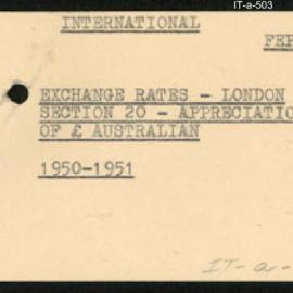 International Department - FEP E3 - Exchange Rates - London - Section 20 - Appreciation of £Australian - 1950-1951