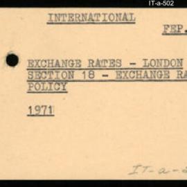 International Department - FEP E3 - Exchange Rates - London - Section 18 - Exchange Rate Policy - 1971