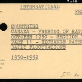International Department - FEP C10 - Countries - Canada - Freeing of Rate, October 1950 - Section 7 - Part 11 - Exchange Rates - Daily Fluctuations - 1950 - 1952