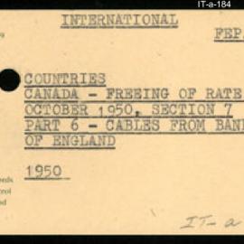 International Department - FEP C10 - Countries - Canada - Freeing of Rate, October 1950 - Section 7 - Part 6 - Cables from Bank of England - 1950