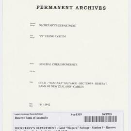 SECRETARY'S DEPARTMENT - Gold "Niagara" Salvage - Section 9 - Reserve Bank of New Zealand - Cables, 1941-1942