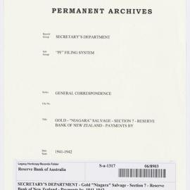 SECRETARY'S DEPARTMENT - Gold "Niagara" Salvage - Section 7 - Reserve Bank of New Zealand - Payments by, 1941-1942