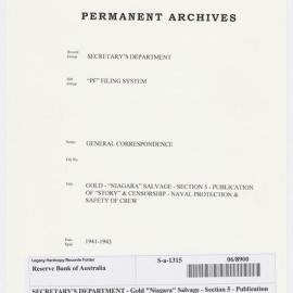 SECRETARY'S DEPARTMENT - Gold "Niagara" Salvage - Section 5 - Publication of Story & Censorship - Naval Protection & Safety of Crew, 1941-1943