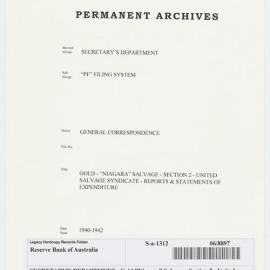 SECRETARY'S DEPARTMENT - Gold "Niagara" Salvage - Section 2 - United Salvage Syndicate - Reports & Statements of Expenditure, 1940-1942