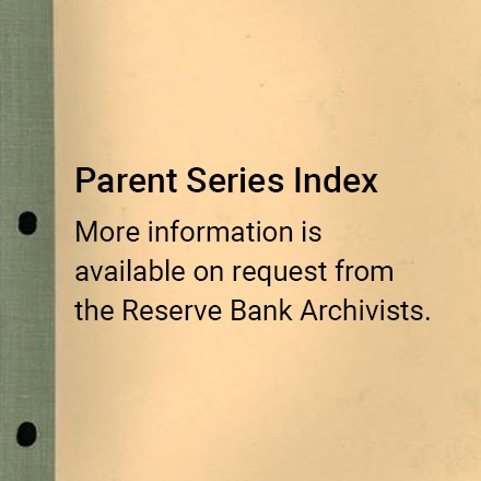 Parent Series Index: Bank Governors &amp; Senior Personnel